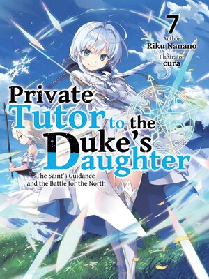 cover image of Private Tutor to the Duke's Daughter, Volume 7